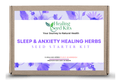 Sleep and Anxiety Healing Seed Kit - The Healing Herb Garden